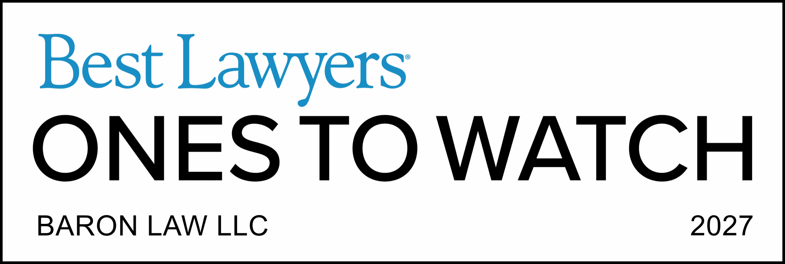 Best Lawyers - Ones to Watch 2027: Baron Law, LLC