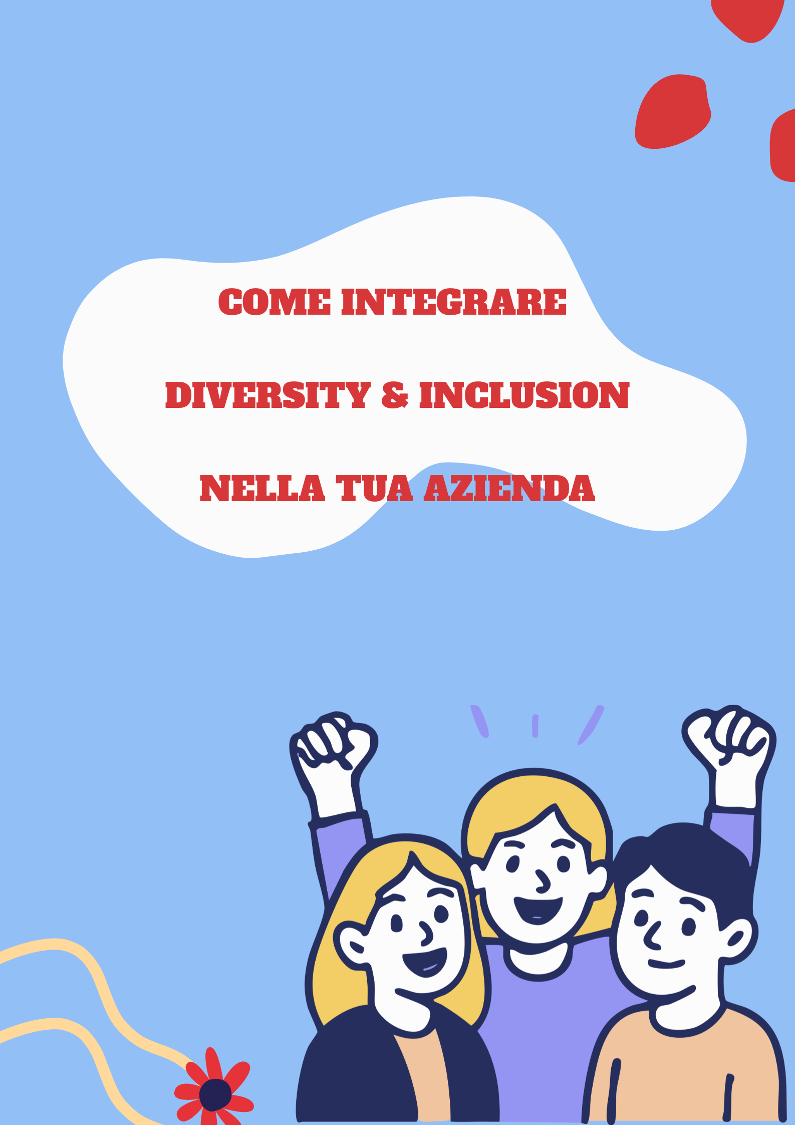 COME INTEGRARE DIVERSITY & INCLUSION NELLA TUA AZIENDA