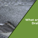 What are Storm Drains?