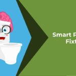 Smart Plumbing Fixtures