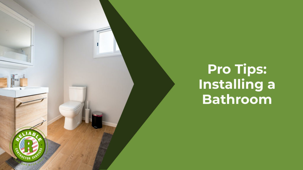 Pro Tips: Installing a Bathroom