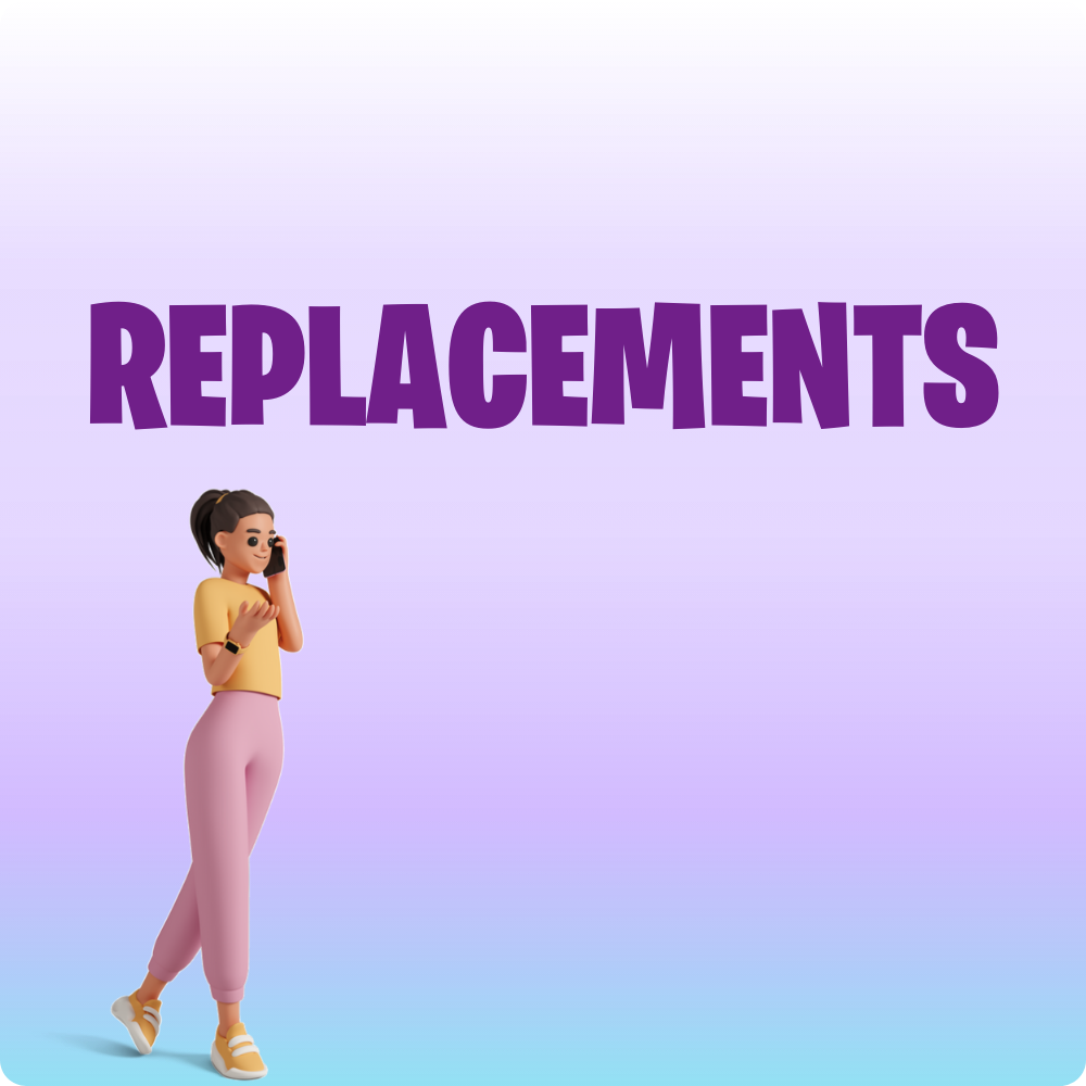 Replacements